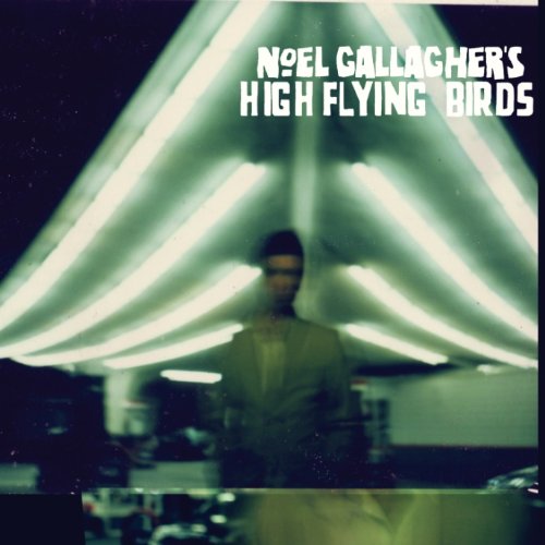 Noel Gallagher's High Flying Birds - o.Titel