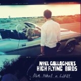 Noel'S High Flying Birds Gallagher - If I Had a Gun