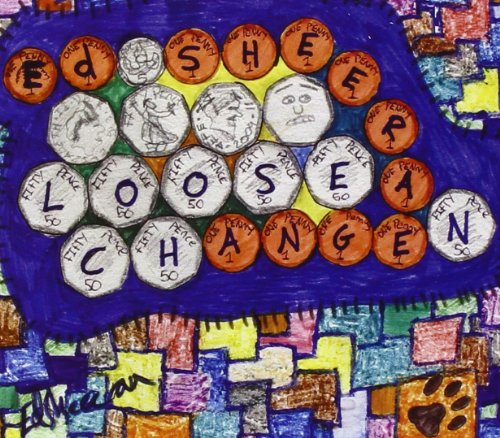 Ed Sheeran - Loose Change Ep