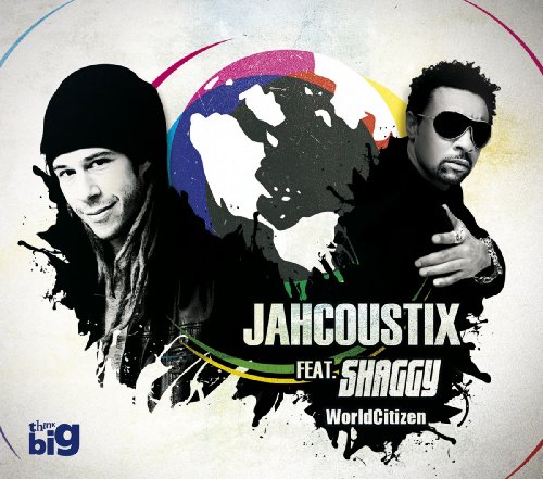 Jahcoustix feat. Shaggy - WorldCitizen (Maxi)