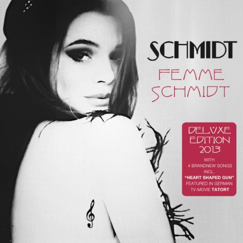 Schmidt - Femme Schmidt (Deluxe Edition 2013)