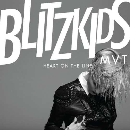 Blitzkids Mvt - Heart on the Line (2track)