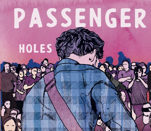 Passenger - Holes (2track)