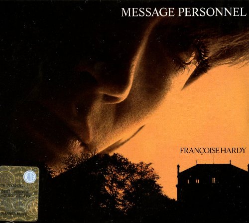 Hardy , Francoise - Message Personnel