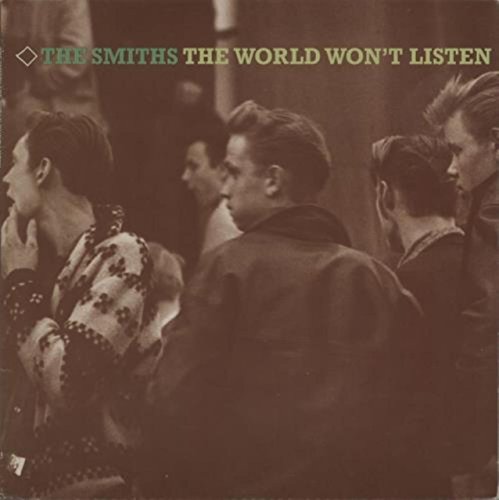 Smiths , The - The World Won't Listen (Vinyl)