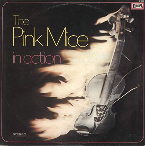 Pink Mice , The - In Action (Vinyl)