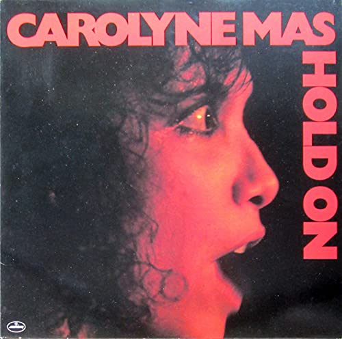 Mas , Carolyne - Hold On (Vinyl)