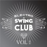 Various - The Electro Swing Revolution Vol.4