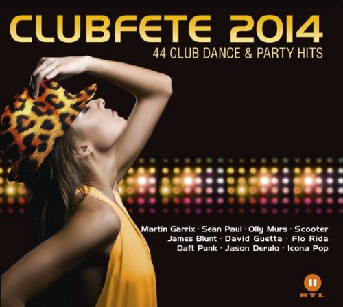 Various - Clubfete 2014 (44 Club Dance & Party Hits)