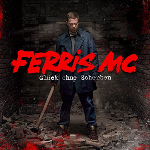 Ferris MC - Glück Ohne Scherben