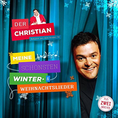 Christian , Der - Meine schönsten Winter- & Weihnachtslieder