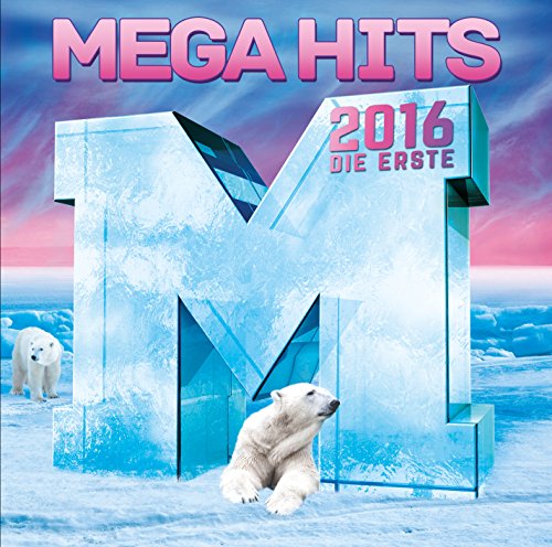 Sampler - Mega Hits 2016 - Die Erste