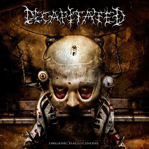 Decapitated - Organic Hallucinosis