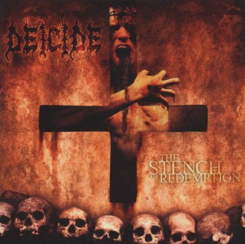 Deicide - The Stench of Redemption