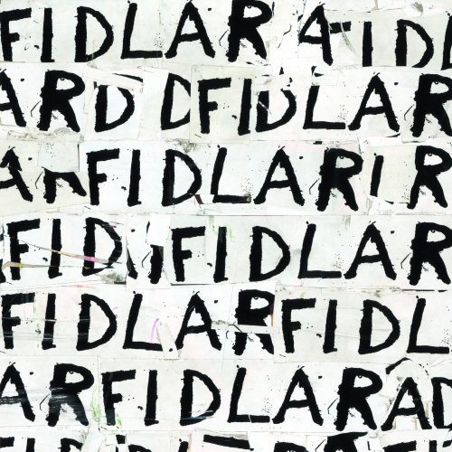  - Fidlar