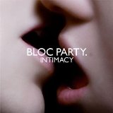 Bloc Party. - A Weekend in the City