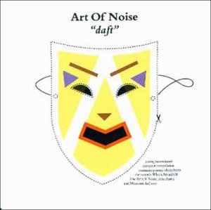 Art of Noise - Daft