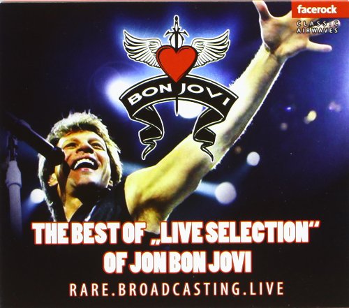 Jon Bon Jovi - The Best of-Live Selection