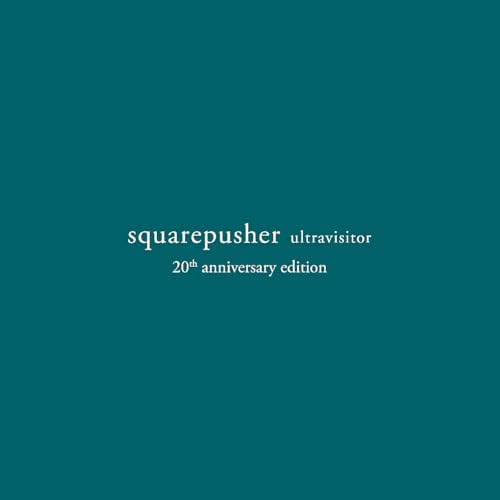 Squarepusher - Ultravisitor (20th Anniversary) (Limited Edition) (Vinyl)