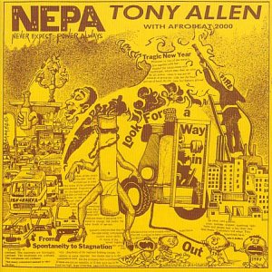 Allen , Tony - N. E. P. A (Never Expect Power Always)