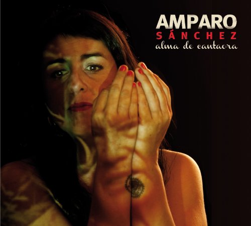 Sanchez Amparo - Alma de Cantaora