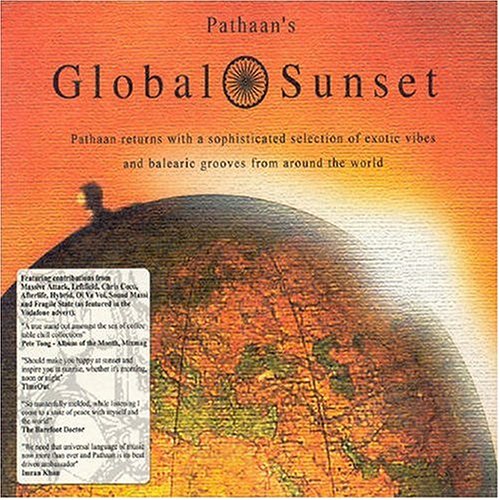 Various - Pathaan'S Global Sunset