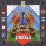 2 Bears , The - Be Strong