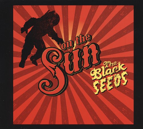 the Black Seeds - On the Sun