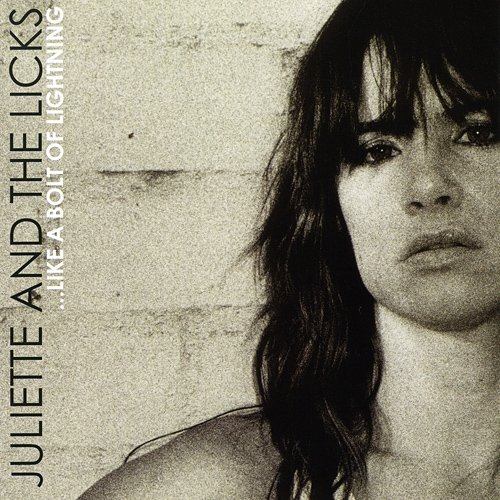 Juliette and the Licks - Like a bolt of lightning