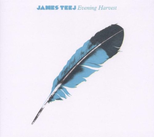 Teej , James - Evening Harvest