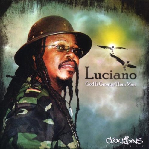 Luciano - God Is Greater Than Man