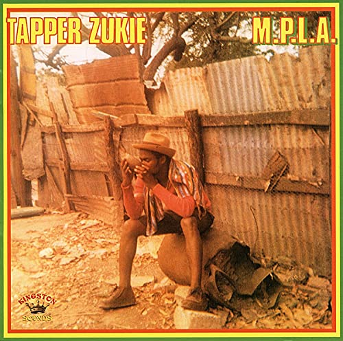 Tapper Zukie - M.P.L.A.