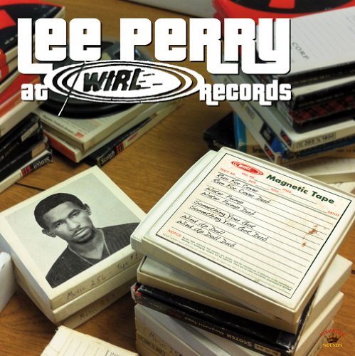 Lee Perry - At Wirl Records