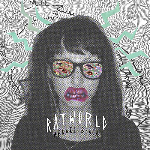 Menace Beach - Ratworld