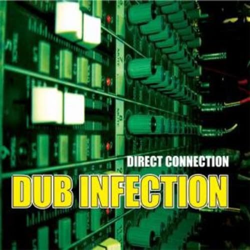 Direct Connection - Dub Infection