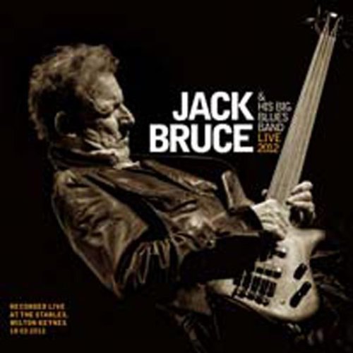 Jack Bruce - & His Big Blues Band: Live 2012