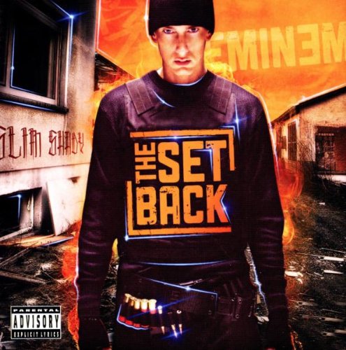 Eminem - The Setback