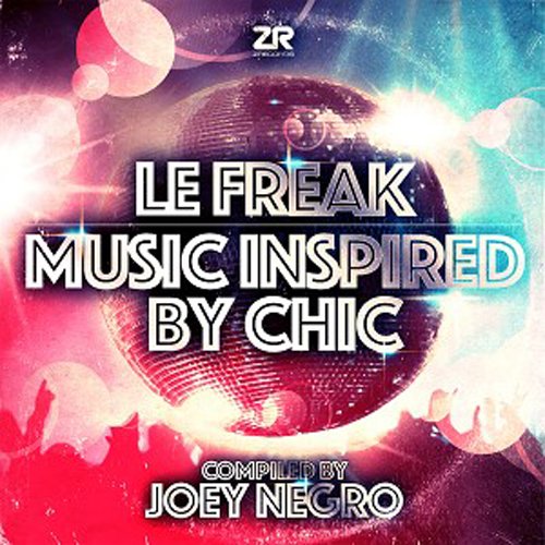  - Le Freak: Music Inspired By Chic