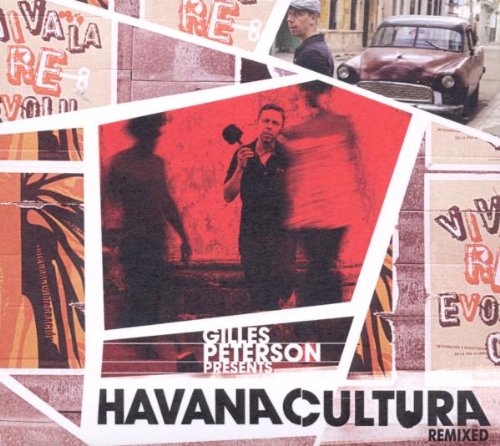 Gilles Peterson - Havana Cultura Remixed