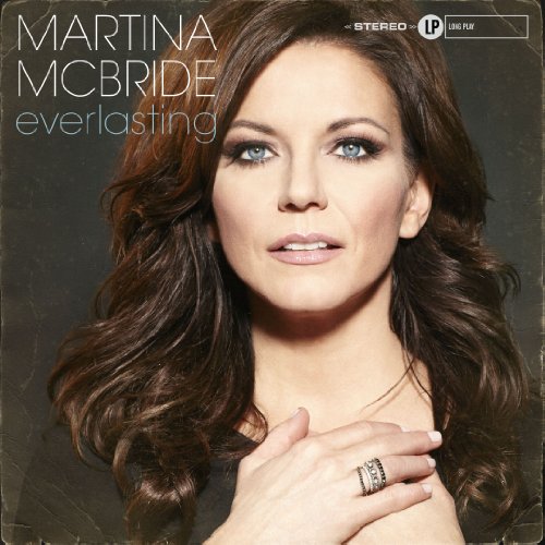 Martina Mcbride - Everlasting