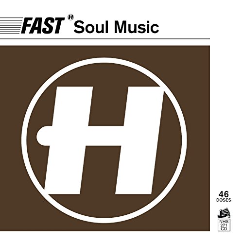 Hospital Presents - Fast Soul Music