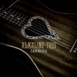 Alkaline Trio - My Shame Is True