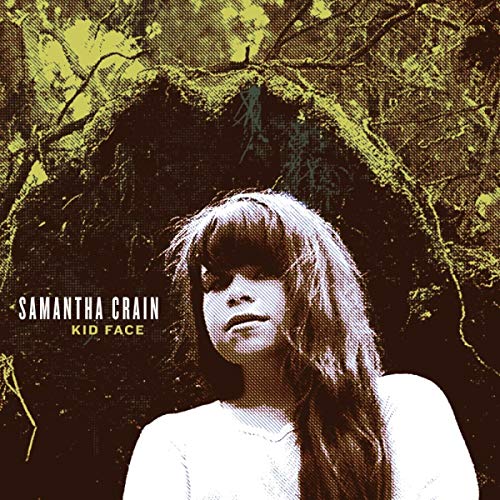 Crain , Samatha - Kid Face (EP) (Vinyl)