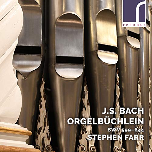 Bach , Johann Sebastian - Orgelbüchlein BWV 599-644 (Farr)