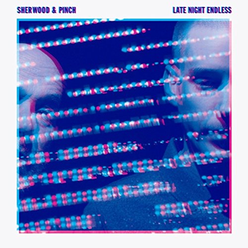 Sherwood & Pinch - Late Night Endless (2lp+Mp3) [Vinyl LP] [Vinyl LP]