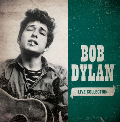 Bob Dylan - Live Collection