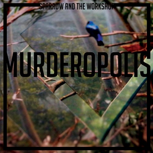 Sparrow and the Workshop - Murderopolis