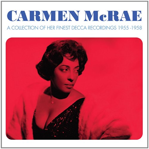 Carmen Mcrae - Her Finest Decca Recordings