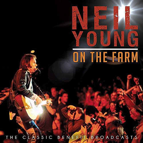 Neil Young - On the Farm