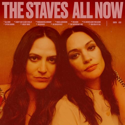 Staves , The - All Now